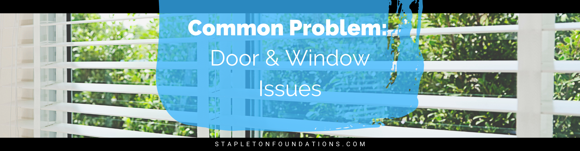 door and window problems